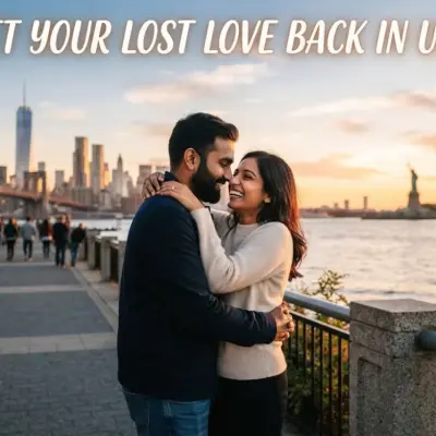 Get your Lost Love Back in Usa